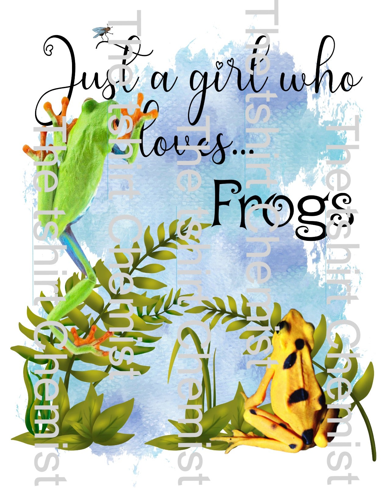 Just A Girl That Loves Frogs