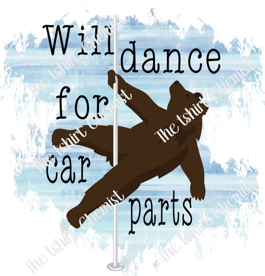 Will Dance for Car Parts digital design